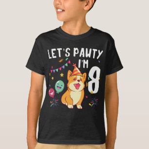 Camiseta Hagamos el favor, tengo 8 años