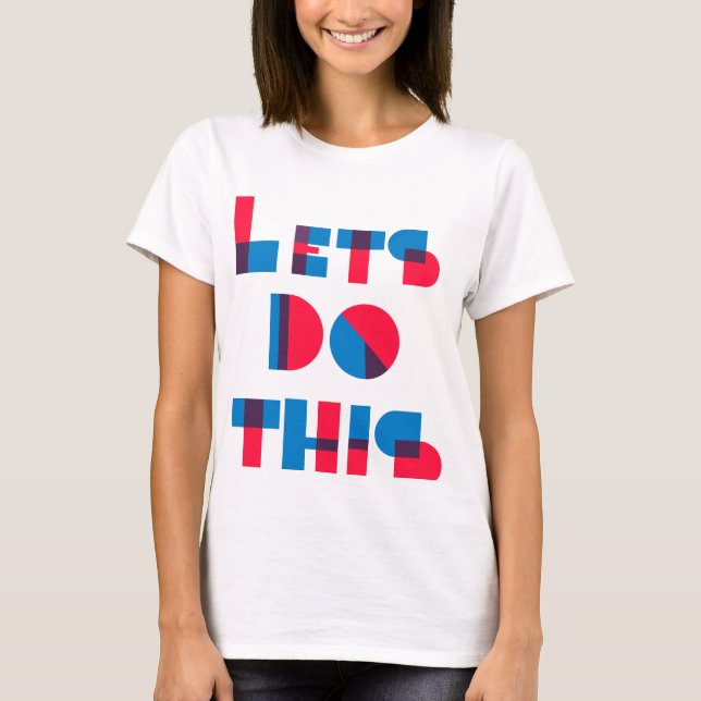 Camiseta Hagamos esto (Anverso)