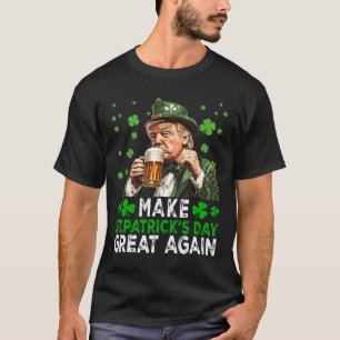 Camiseta Hagamos grande el día de San Patricio nuevamente F