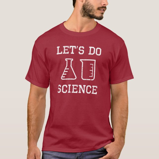 Camiseta Hagamos la ciencia (el diseño blanco) (Anverso)