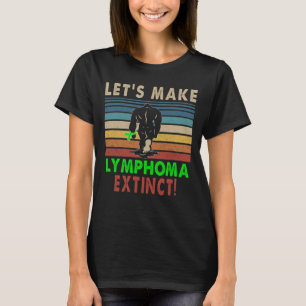 Camiseta hagamos que el linfoma se extinga bigfoot