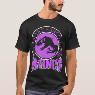 Camiseta Hagamos que la sarcoidosis extinga enfermedades in