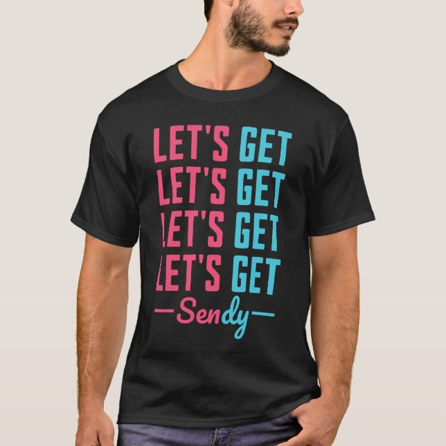 Camiseta Hagamos que Sendy (Anverso)