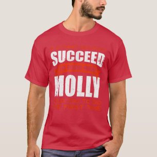 Camiseta Hagan lo que Molly les dijo que hicieran amigos qu