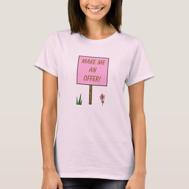 Camiseta ¡HÁGANME UNA OFERTA! -camiseta (Anverso)