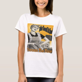 Camiseta Háganse En El Suelo De Vacío Doméstico