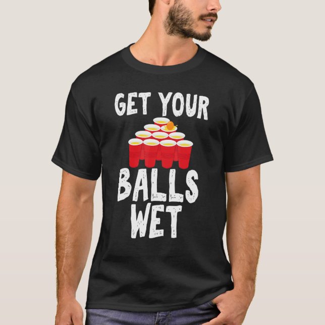 Camiseta Háganse las bolas de agua hilarantes para Beer Pon (Anverso)