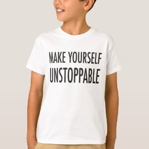 Camiseta Hágase imparable - texto inspirador