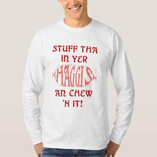 Camiseta Haggis Funny Scottish Saying T