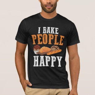 Camiseta Hago A La Gente Feliz Pastelero Baker