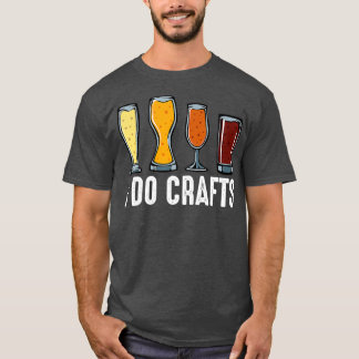 Camiseta Hago Artesanías Hogar Fabricación de Cerveza Regal