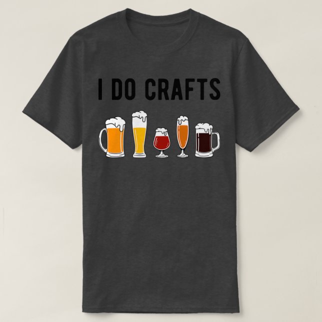 Camiseta Hago artesanías II Beer Lover T (Diseño del anverso)