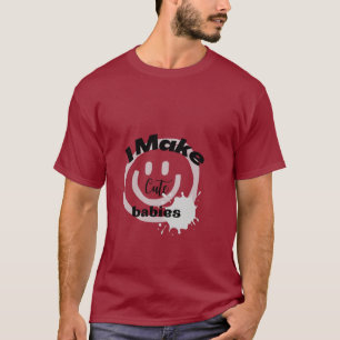 Camiseta Hago bebés, regalo divertido de mamá de papá nu