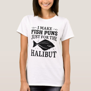Camiseta Hago Castigos De Pescado Sólo Para El Halibut