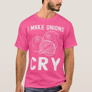 Camiseta Hago llorar cebolla, chef irónico T-Shirt