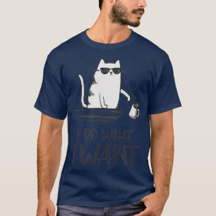 Camiseta Hago lo que quiero amantes de gatos graciosos