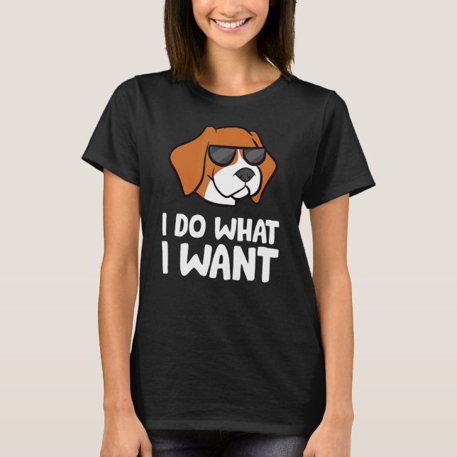 Camiseta Hago Lo Que Quiero Amar A Los Perros Beagle (Anverso)