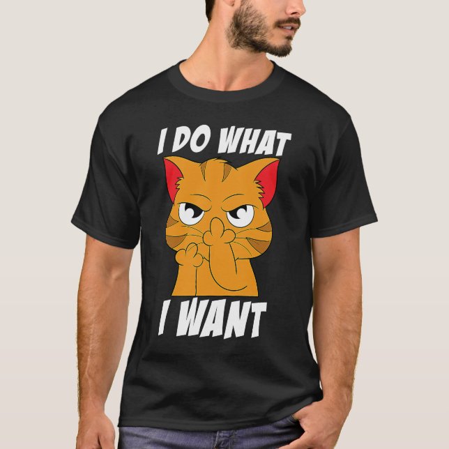Camiseta Hago lo que quiero con el meme de gatos graciosos  (Anverso)