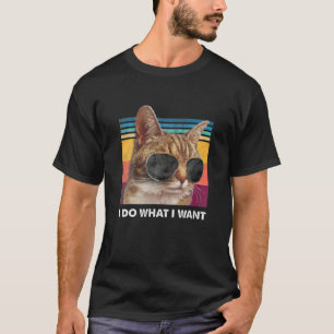 Camiseta Hago lo que Quiero Gafas de Sol para Amantes de Ga