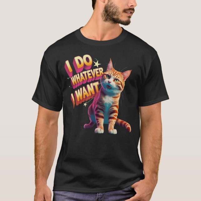 Camiseta "Hago lo que quiero" Gato gracioso (Anverso)