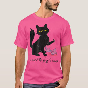Camiseta Hago Lo Que Quiero Gracioso Gato Negro Arrogant Ki