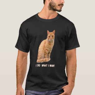 Camiseta Hago Lo Que Quiero Naranja Tabby Cat 1
