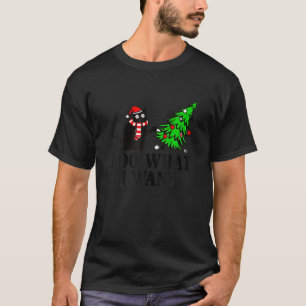 Camiseta Hago lo que quiero Navidades Ree Black Cat Funny C