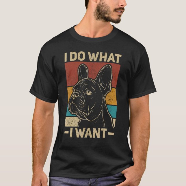 Camiseta Hago Lo Que Quiero Que El Propietario De Perro Ret (Anverso)