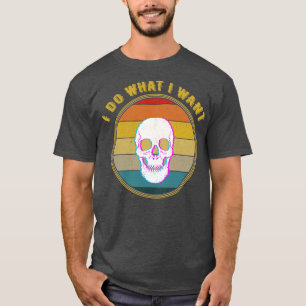 Camiseta Hago Lo Que Quiero Que Glitch Skull Estropee