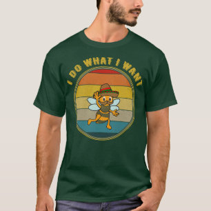 Camiseta Hago Lo Que Quiero Que La Abeja Mexicana Esté Dolo
