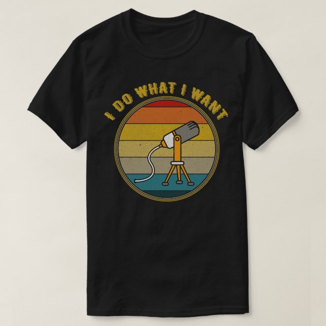 Camiseta Hago Lo Que Quiero Que Mic Asmr Esté Molesto (Diseño del anverso)