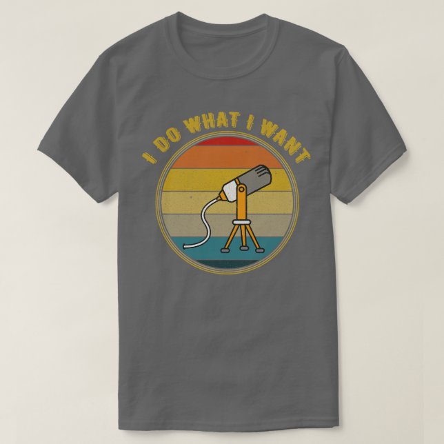 Camiseta Hago Lo Que Quiero Que Mic Asmr Esté Molesto (Diseño del anverso)