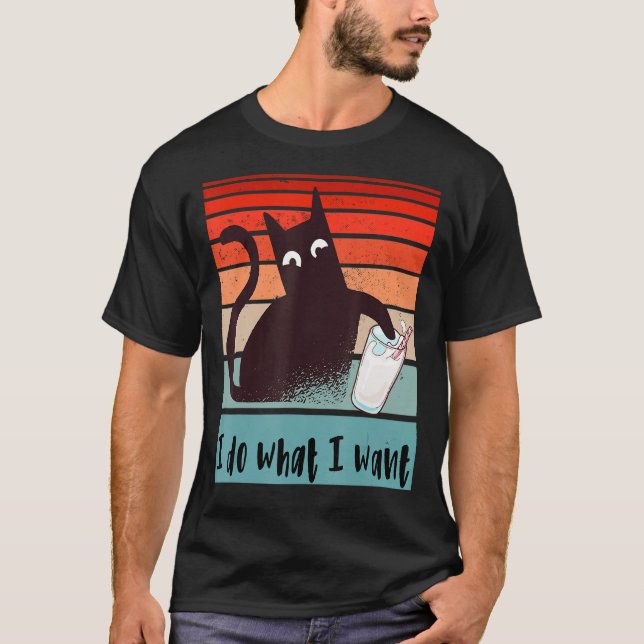 Camiseta Hago lo que quiero que un gato rebelde gracioso go (Anverso)