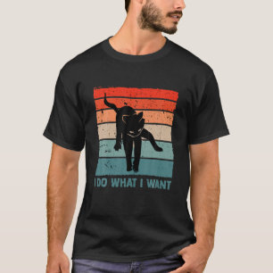Camiseta Hago Lo Que Quiero Un Gato Gracioso, Un Retro De V