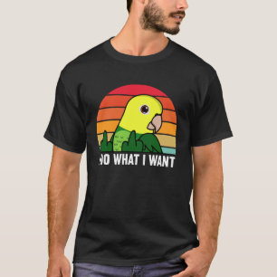 Camiseta Hago lo que quiero un loro me mareo con una cabeza