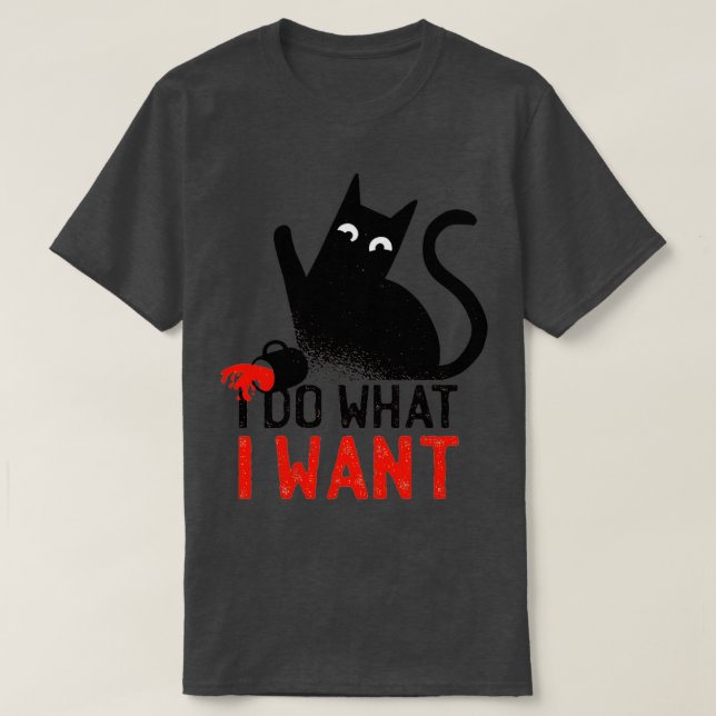 Camiseta Hago Lo Que Quiero Una Cita Graciosa Para Gatos (Diseño del anverso)