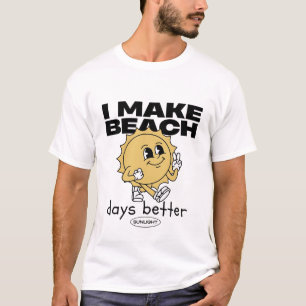 Camiseta Hago mejores los días de playa