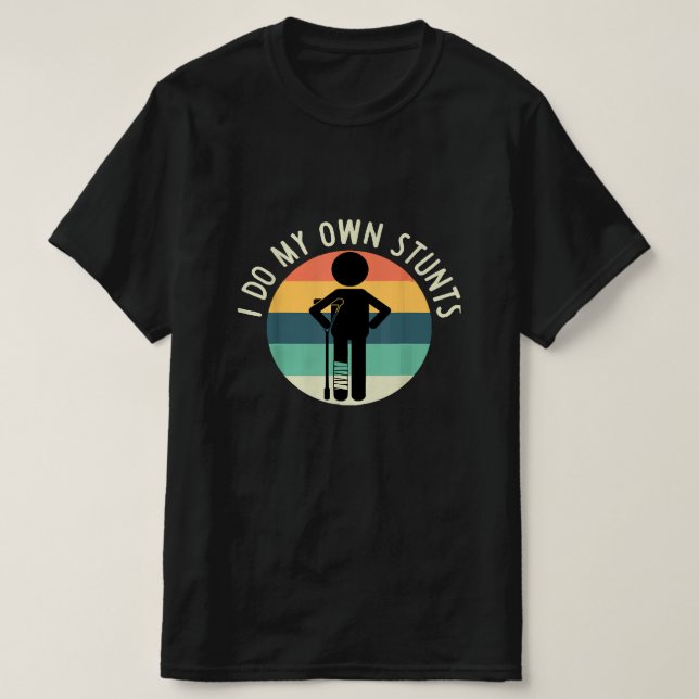 Camiseta hago mis propias acrobacias (Diseño del anverso)