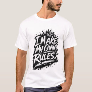 Camiseta Hago mis propias reglas