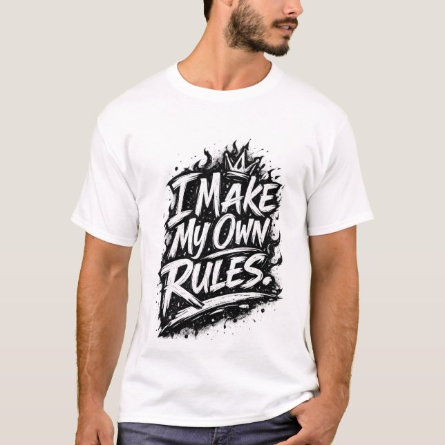 Camiseta Hago mis propias reglas (Anverso)