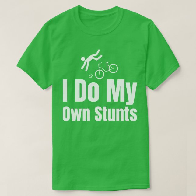 Camiseta Hago Mis Propias Tonterías (Diseño del anverso)