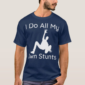 Camiseta Hago mis propias tonterías 3