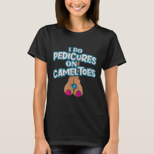 Camiseta Hago pedicuras en dedos de camello Retro angustiad