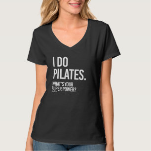 Camiseta Hago Pilates - cuál es su superpoder - el chica