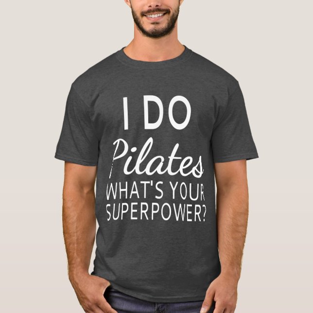Camiseta Hago Pilates ¿Cuál es tu Superpoder retro (Anverso)