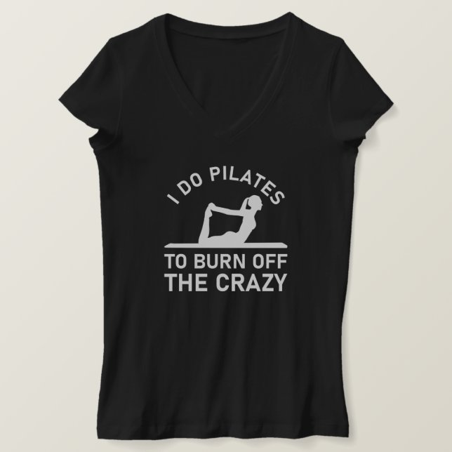Camiseta hago pilates para quemar a los locos (Anverso del diseño)