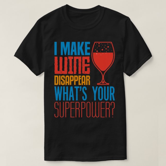 Camiseta hago que el vino desaparezca (Diseño del anverso)