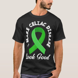 Camiseta Hago Que La Enfermedad Celiaca Parezca Buena Diáce