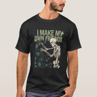 Camiseta Hago que mis propios amigos esqueletones de la pla