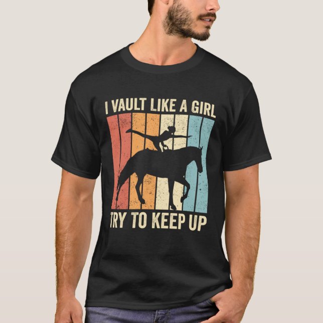 Camiseta Hago Salto de Potro Como una Chica Trata de Seguir (Anverso)
